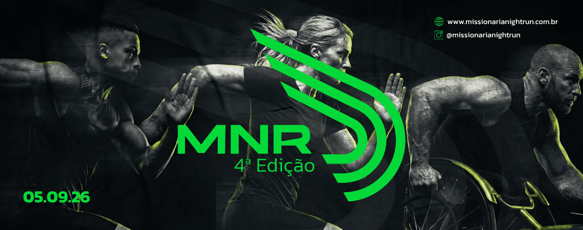 Corrida Missionária Night Run | 4ª Edição em Maringá, PR
