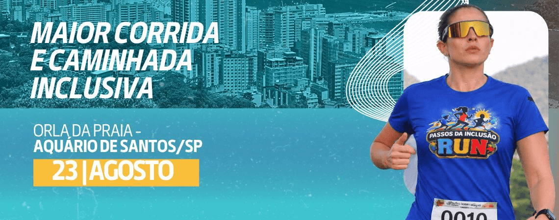 Corrida Passos Da Inclusão Run em Santos, SP