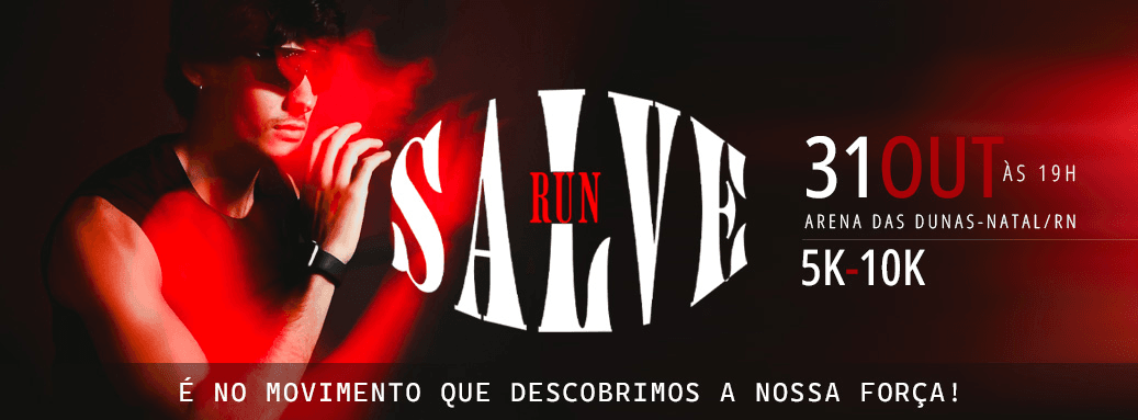 Salve Run 2026 — corrida em Natal, RN