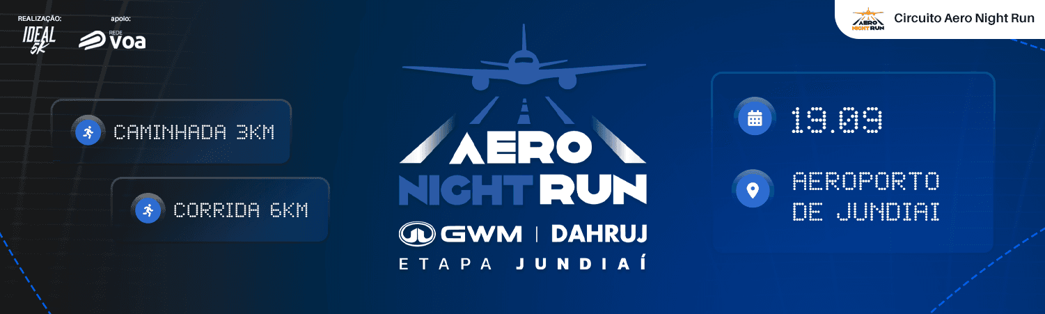 Corrida Aero Night Run - Gwm Dahruj - Etapa Jundiaí em Jundiaí, SP
